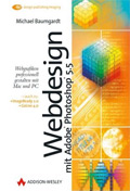 Webdesign mit Adobe Photoshop&reg; 5.5