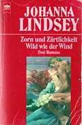 Zorn und Z�rtlichkeit - Wild wie der Wind