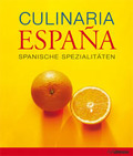 Culinaria - Espana - Spanische Spezialitten