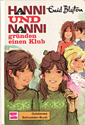Hanni und Nanni grnden einen Klub - Band 14