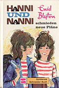 Hanni und Nanni schmieden neue Plne - Band 2