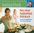 Hobbythek - Das neue Hobbythek Ditbuch