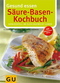 Gesund essen - Sure-Basen-Kochbuch