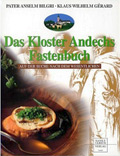 Das Kloster Andechs Fastenbuch