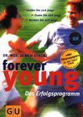 forever young - Das Erfolgsprogramm