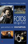 Fotos digital - ganz einfach mit Olympus