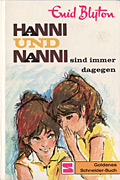 Hanni und Nanni sind immer dagegen - Band 1