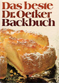 Das beste Dr. Oetker Backbuch