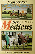 Der Medicus - Band 1 um die Medizinerdynastie der Coles