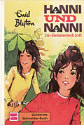 Hanni und Nanni im Geisterschloss - Band 6